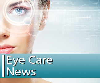 Eye Care News at Coastal Eye Care - Ellsworth Maine